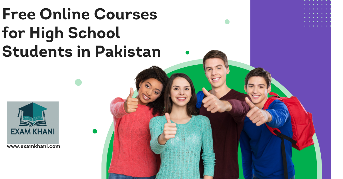 Free-Courses-for-High-School-Students-in-Pakistan